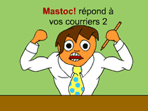 dessin anim 2 Mastoc!